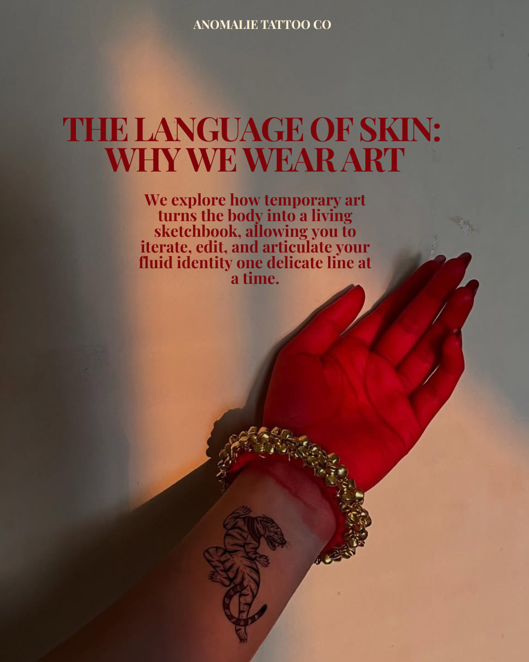 The Language of Skin: Why We Wear Art