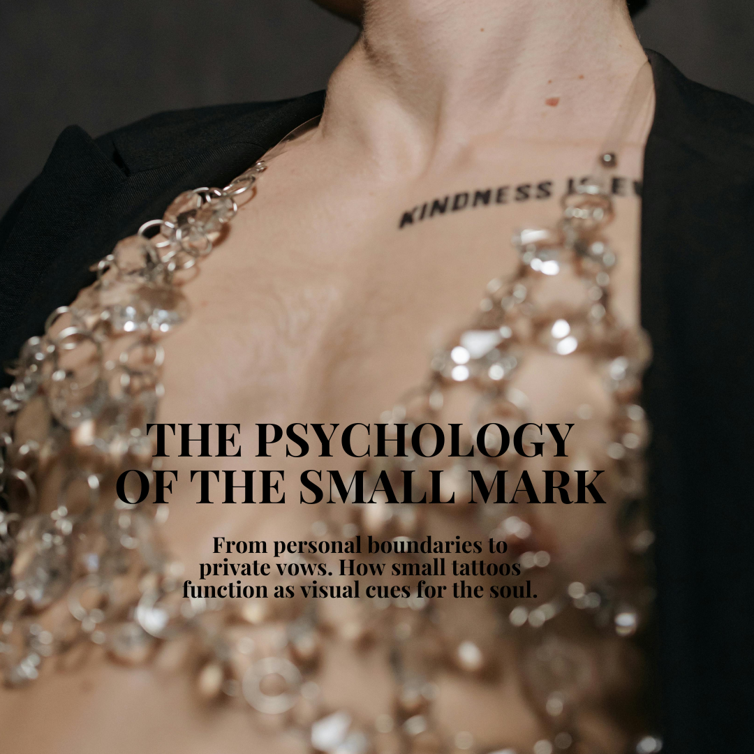 The Psychology of Small Tattoos: Why Tiny Marks Feel So Personal (2026)