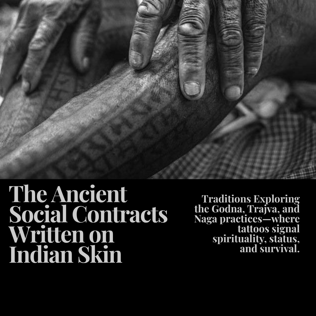 Marks of Memory: Tattoo Rituals Among India’s Indigenous Communities