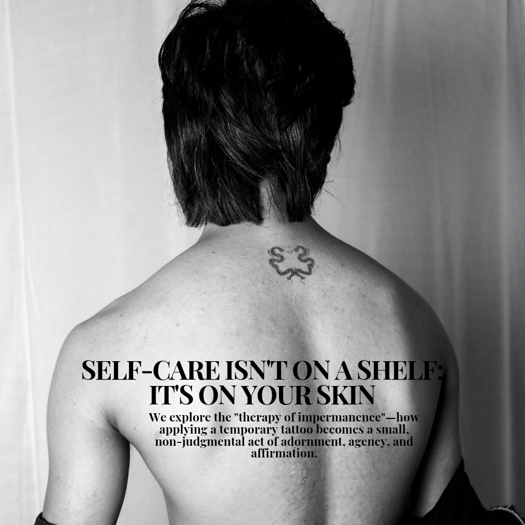 When Tattoos Became Self-Care