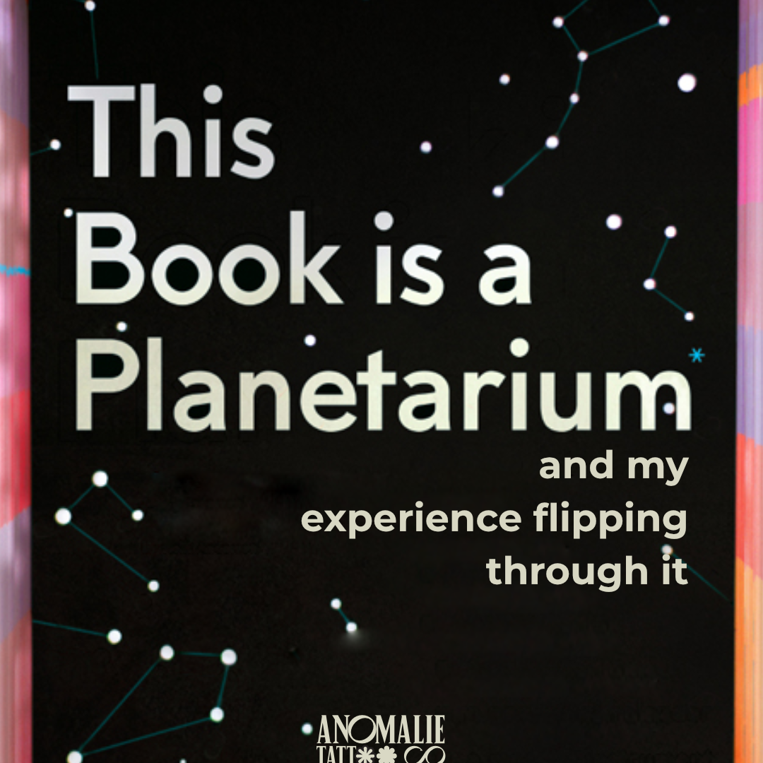 This Book is a Planetarium and my experience flipping through it